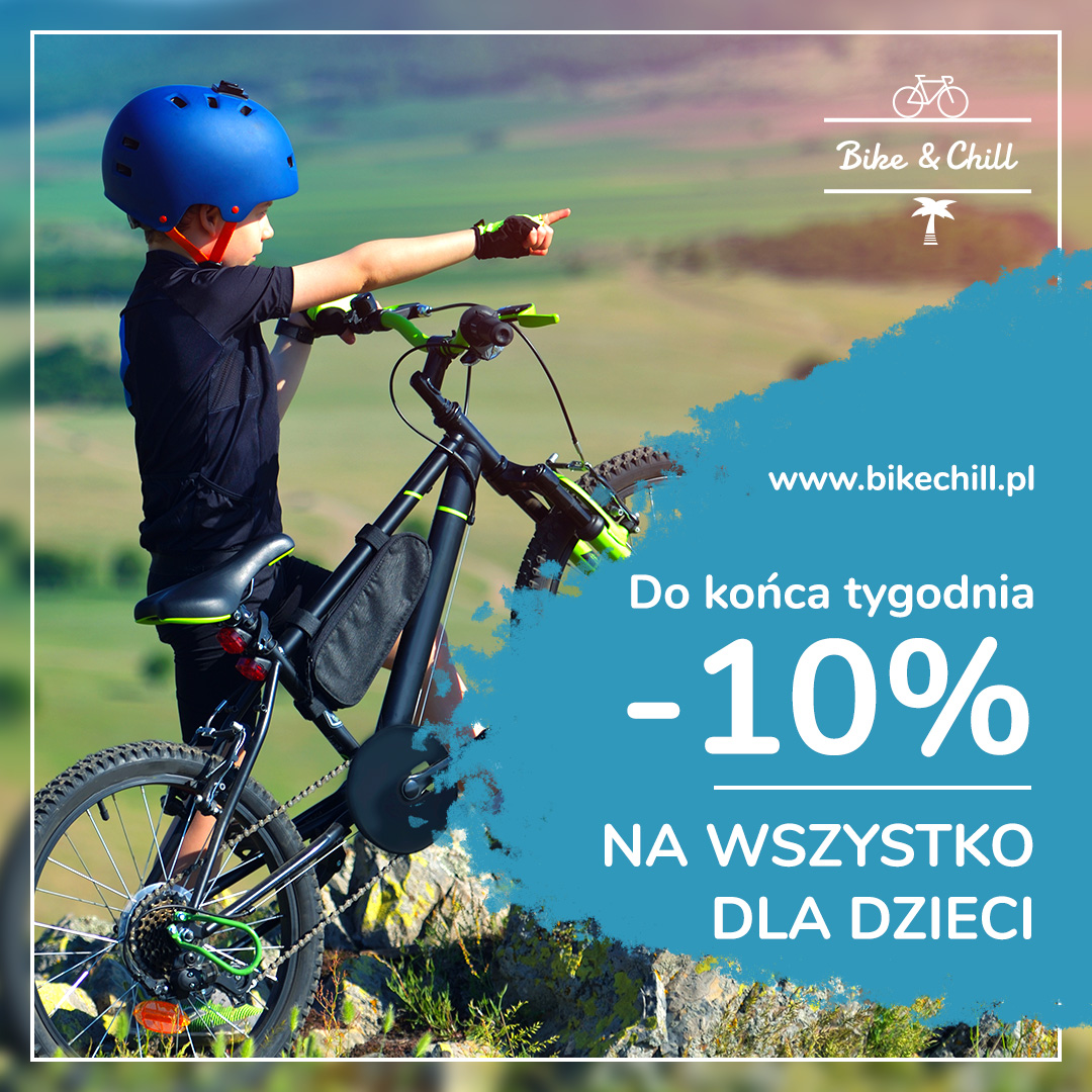 Promocja na Dzień dziecka w sklepie rowerowym BikeChill.pl